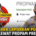 Cara Laporkan oknum Polisi lewat propam presisi